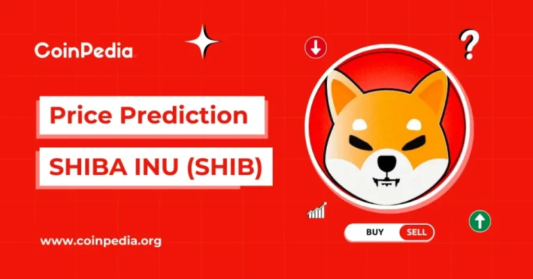 Shiba Inu Price Prediction 2025, 2026 – 2030: Will SHIB Price Hit $0.00005?