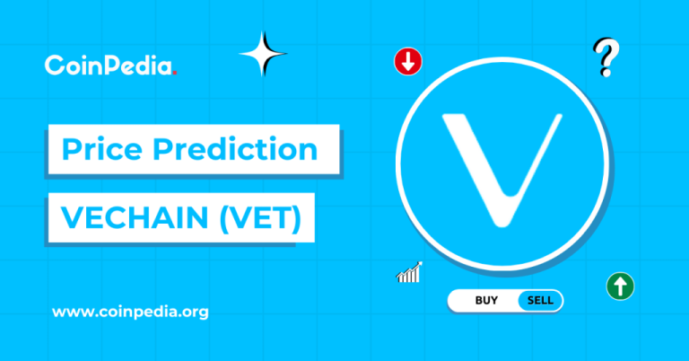 VeChain Price Prediction 2025, 2026 – 2030: Is VeChain Still a Good Investment?